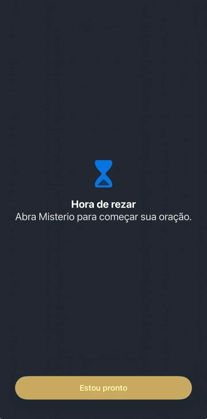 Tela de bloqueio do Misterio sobre um app, com 'Hora de rezar' e o botão Estou pronto.